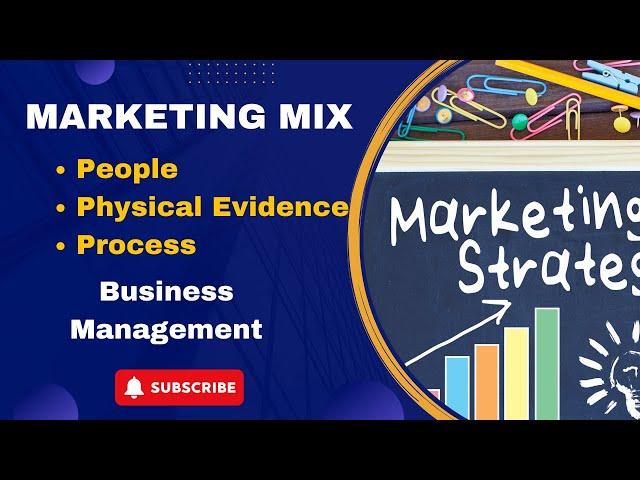 Marketing Mix - People, Place, Physical evidence | Business Management |  Teacher RK