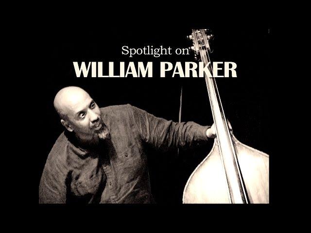 straw2gold pictures presents: Spotlight on WILLIAM PARKER