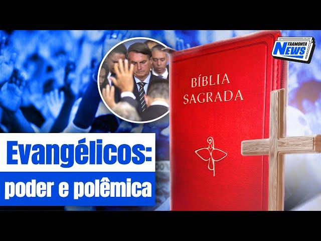 OS EVANGÉLICOS COMO FORÇA POLÍTICA E CULTURAL NO BRASIL - TRAMONTA NEWS - #28 #TN