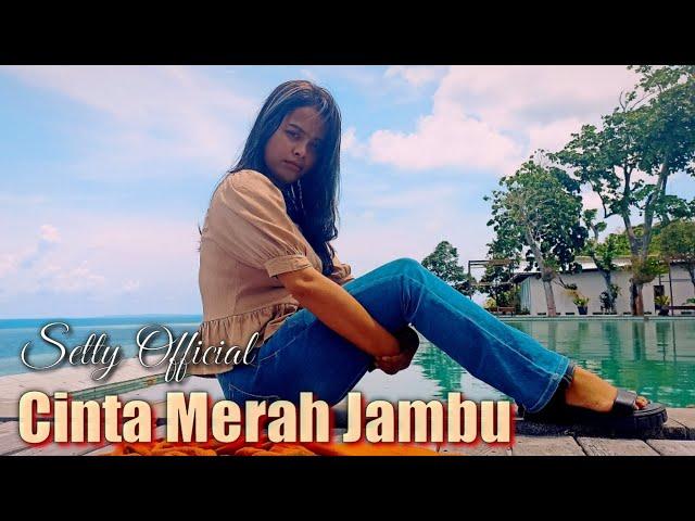 Asyik!! Lagu dangdut joget rancak musik terbaru || CINTA MERAH JAMBU - Setty Official cover 2022