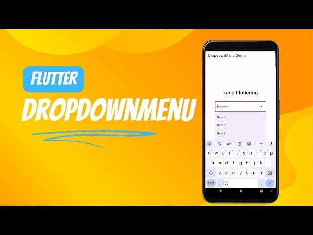 Flutter DropdownMenu Widget