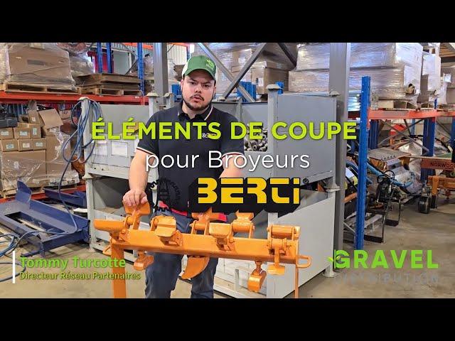 ► 1/7 : Éléments de coupe pour les Broyeurs forestiers et agricoles de Berti ◄