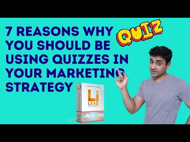 7 reasons why should be using quizzes in your marketing strategy | Lead Intelligence Review