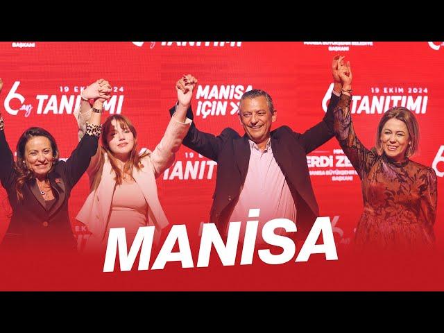 CHP GENEL BAŞKANI ÖZGÜR ÖZEL MANİSA’DA 19/10/2024