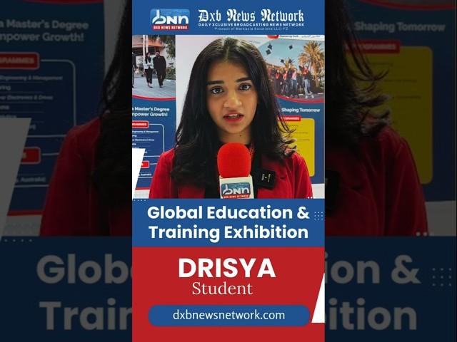 Drisya at Global Education & Training Exhibition | Third-year Biotech Engineering student | DNN