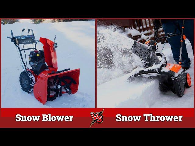 Snow Blower vs Snow Thrower