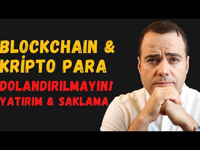 Blockchain ve Kripto Para (3. Bölüm)