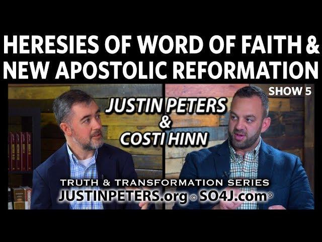Heresies of Word of Faith & New Apostolic Reformation | Costi Hinn & Justin Peters| SO4J-TV | Show 5