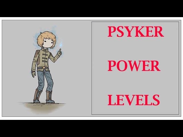 Psyker Power Levels (Warhammer 40k Lore)