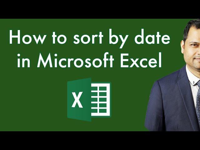 How to sort by date in Microsoft excel