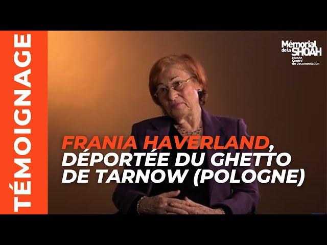 Frania Haverland, déportée du ghetto de Tarnow (Pologne) au camp de Plaszow