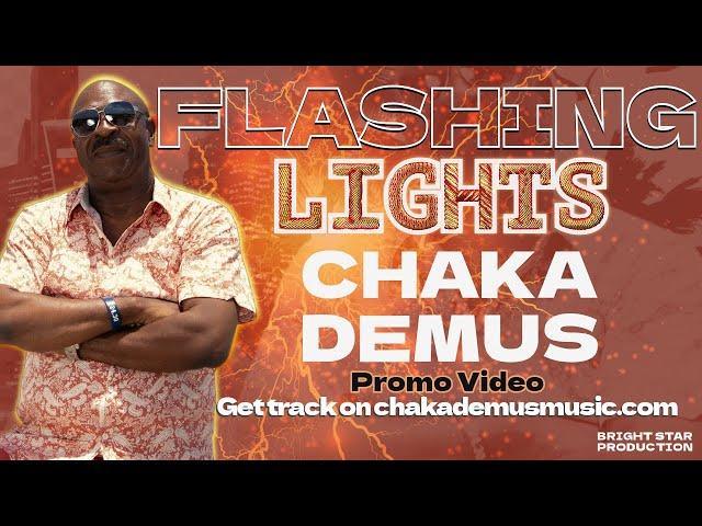 Chaka Demus  Flashing Lights