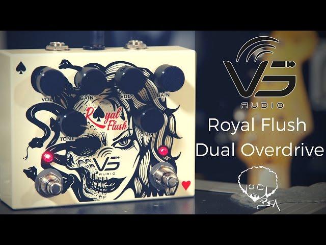 VS Audio - Royal Flush Dual Overdrive