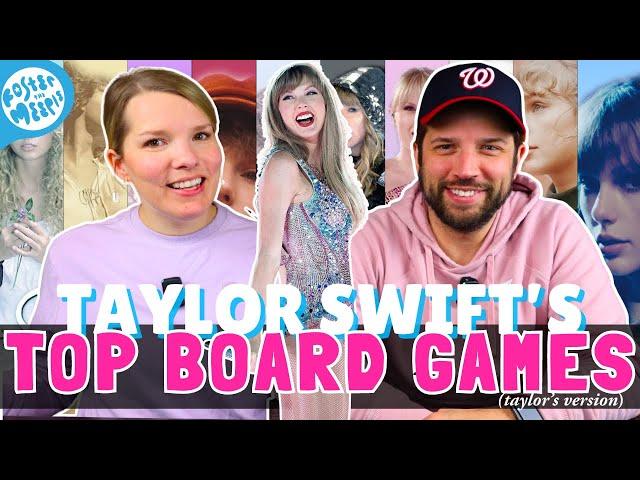 Taylor Swifts Top Board Games | Eras Tour Edition | Taylors Version