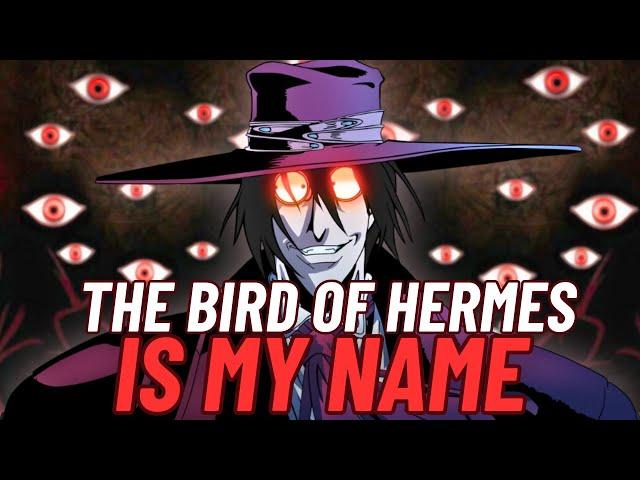 The True Meaning Behind Hellsing’s Bird of Hermes