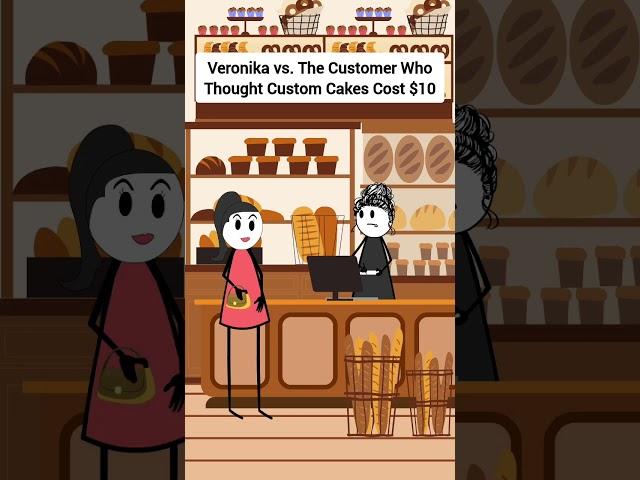 Veronika vs. The Customer Who Thought Custom Cakes Cost $10 #gplus #animation #veronika #skits