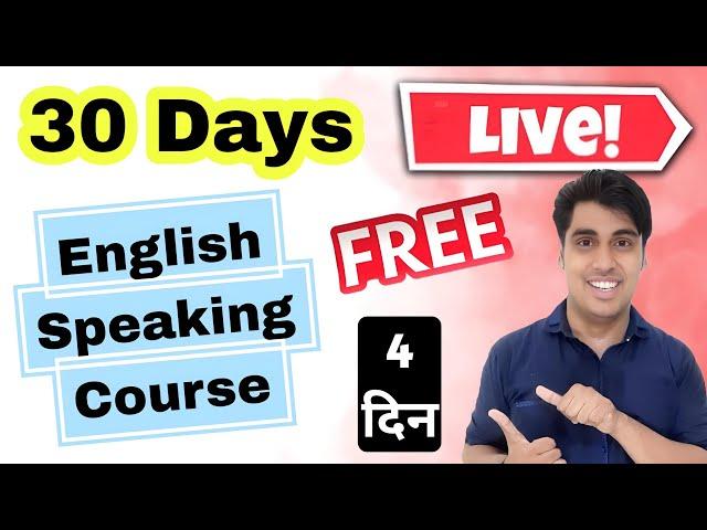 Day 4, Free Live English Speaking Course from Basic to Advance