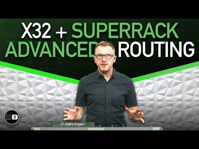 Advanced Routing Techniques for Waves SuperRack Performer and the Behringer X32