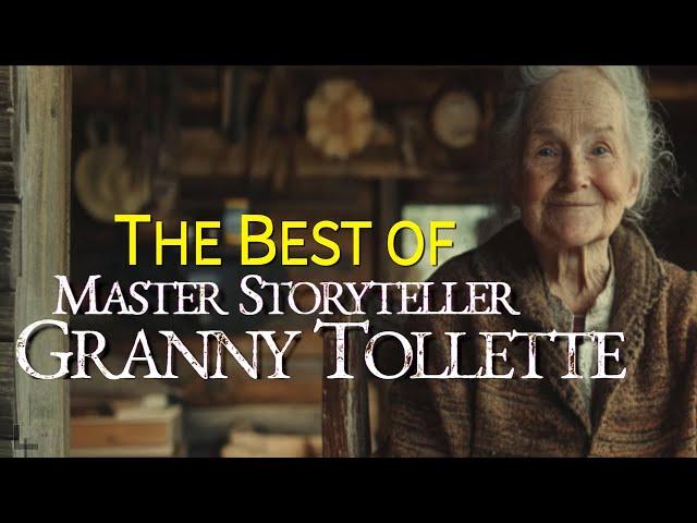 Master Storyteller: The Best of Granny Tollette