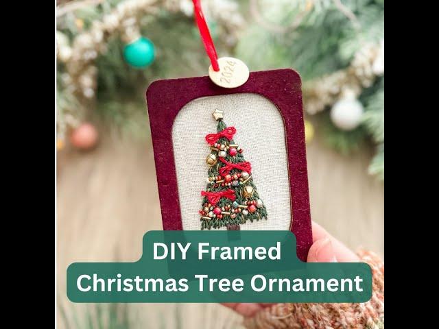 Framed Christmas Embroidery Ornament DIY