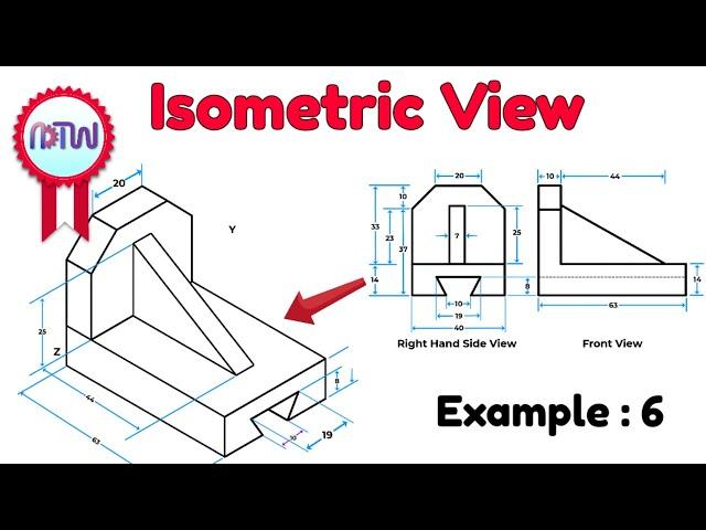 Isometric View | How to Construct an Isometric View of an Object | Example: 6