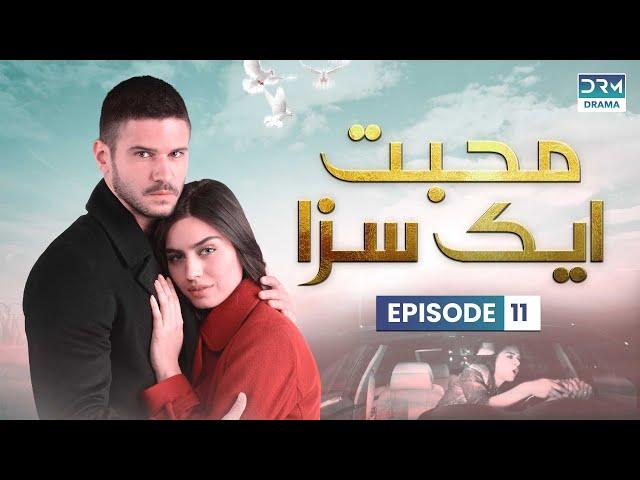 Turkish Drama in Urdu | Never Let Go Episode 11 | Mohabbat Ek Saza | UA1O