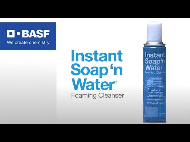 With Instant Soap ‘n Water from BASF, no sink is no problem