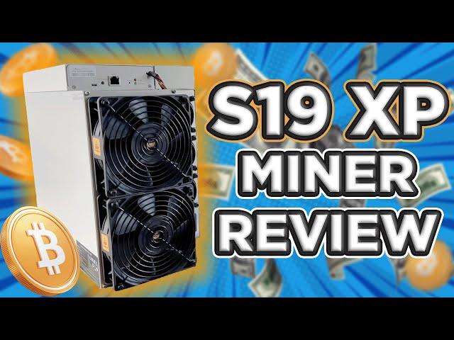 The Most Profitable & Efficient Bitcoin Miner EVER! Antminer S19 XP Review