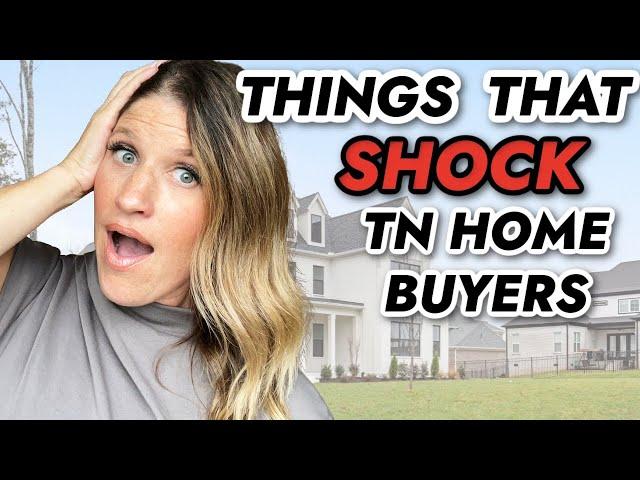 10 Things That Shock Home Buyers in TN