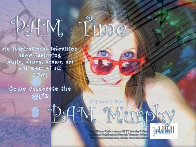 PAM Time with PAM Murphy (TV Episode 70 & 684227 0114)