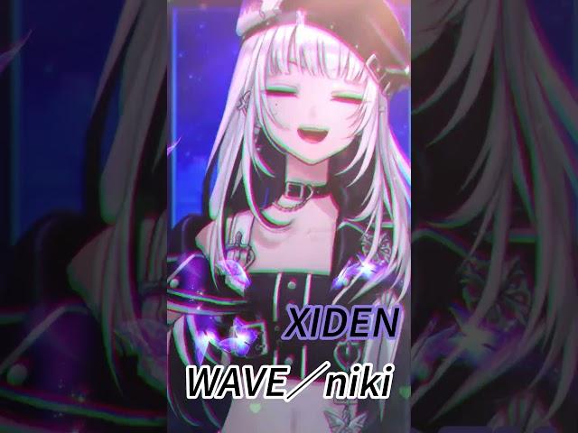 [XIDEN] WAVE／niki #shorts