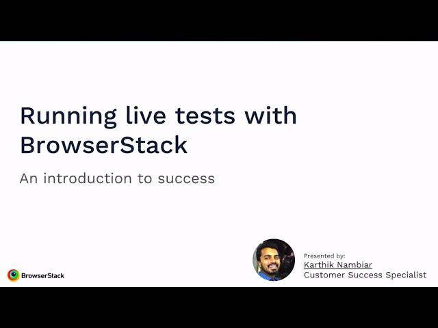 Comprehensive Guide on Manual Cross Browser Testing on BrowserStack Live