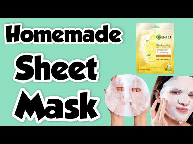 How to make sheet mask at home | DIY homemade sheet mask for face