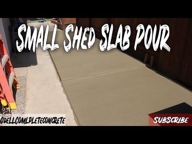 How to Pour a Small Concrete Shed Slab