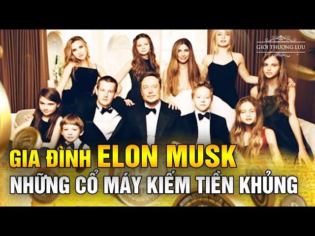 Elon Musk - Những Cỗ Máy Kiếm Tiền Khủng| Giới Thượng Lưu