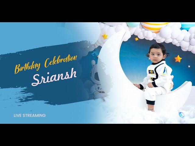 SRIANSH's 1st Birthday Celebration | Live Streaming| The Candy Crafts - Wedding Stories