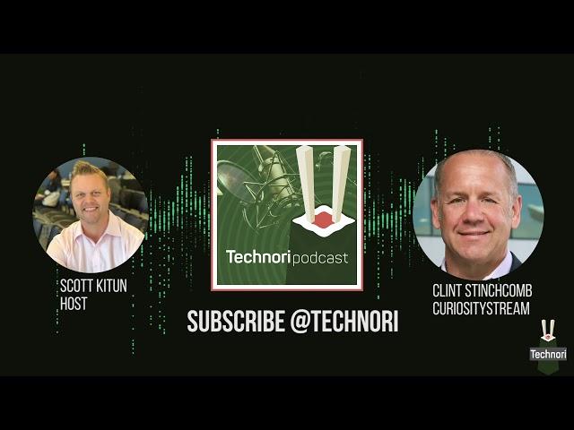 Technori Podcast with CuriosityStream CEO Clint Stinchcomb