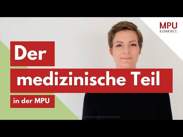 MPU Gespräch - Der medizinische Teil