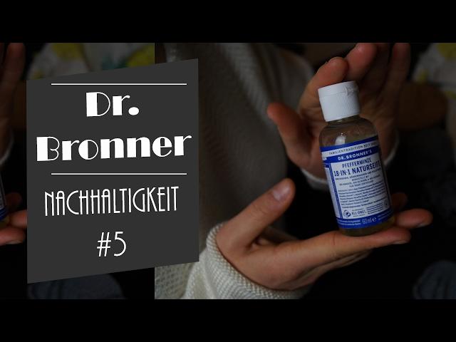 [Quicktipp & Review] 18in1 Seife Dr. Bronner | Zero-Waste | Nachhaltigkeitsserie #5