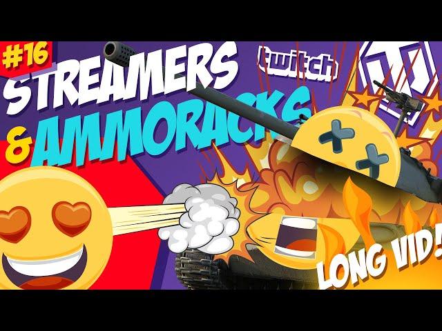 #16 Streamers & Ammoracks | Blow ups Compilation | World of Tanks