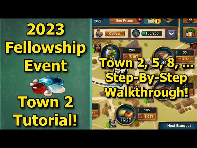 Forge of Empires: 2023 Fellowship Event - Town 2 Tutorial! How to Easily Complete Town/Banquet 2!