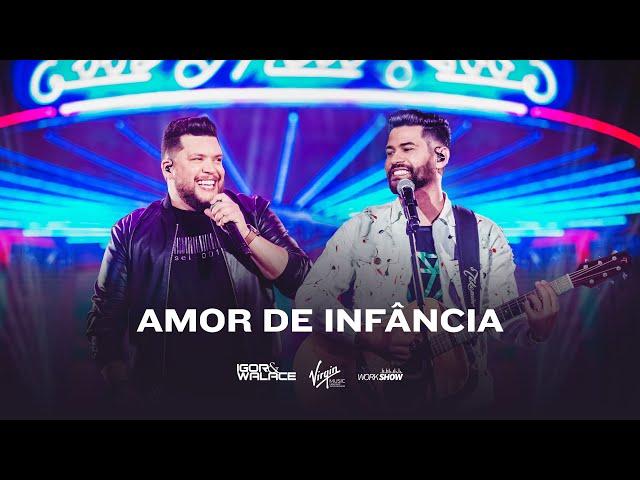 Igor e Walace - Amor de Infância - Ao Live