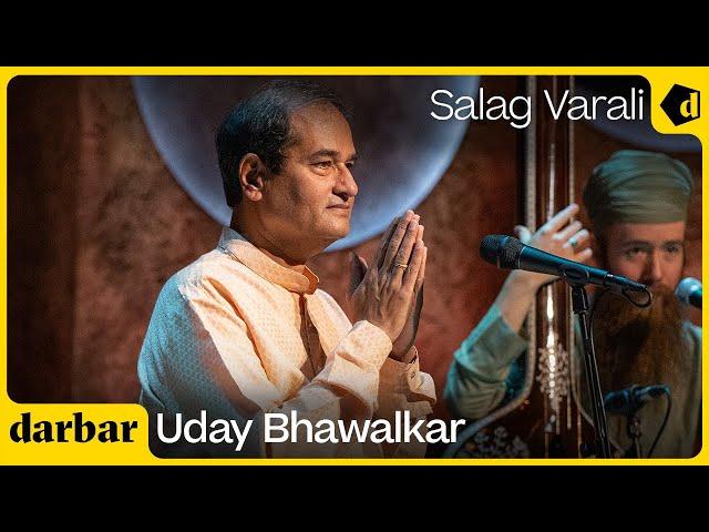 Raag Salag VIrali | Uday Bhawalkar Music of India