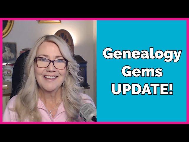 Quick Genealogy Gems Update with Lisa Louise Cooke