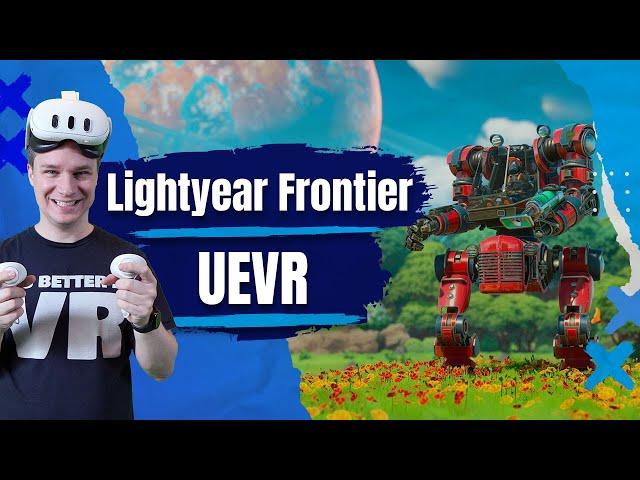 Lightyear Frontier in VR! Tutorial und Gameplay - UEVR (Unreal Engine Injector)