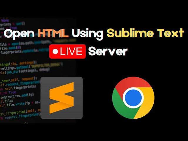 How to Run Html File using Sublime Text Live Server