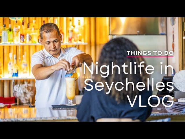 Nightlife in Seychelles | Things To Do | The Seychelles Islands