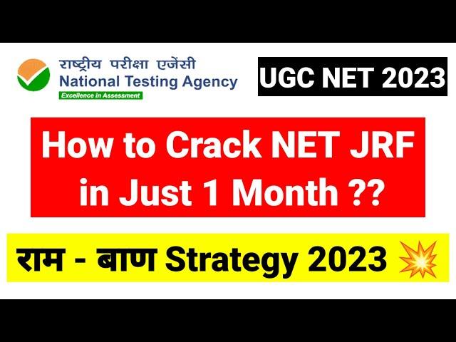 How to Crack NET JRF in 1 Month? How to Score High Marks in Minimum Time| UGC NET Dec Exam 2023