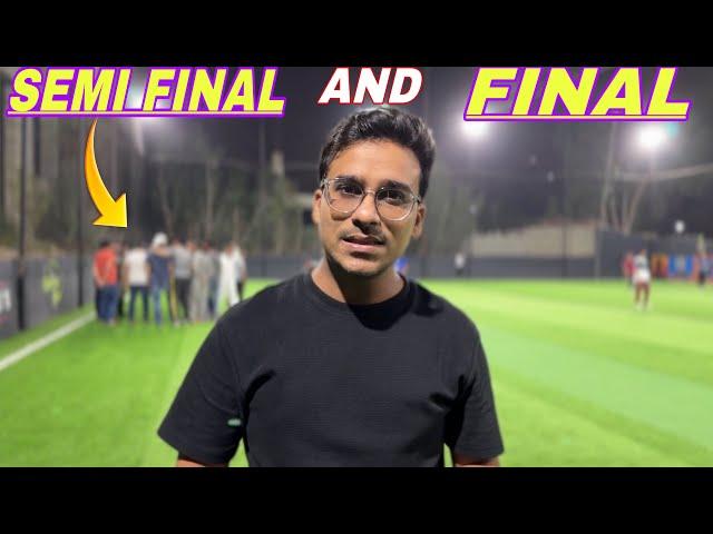 Semi Final Aur Final Ki Jung !! 