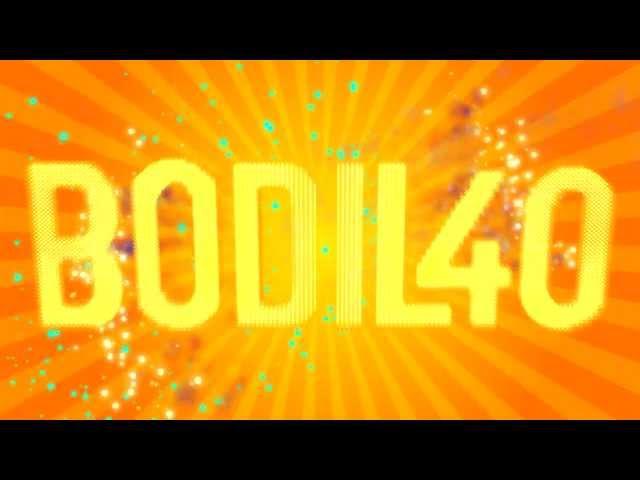 BODIL40 Intro Of Fireworks & Cakes